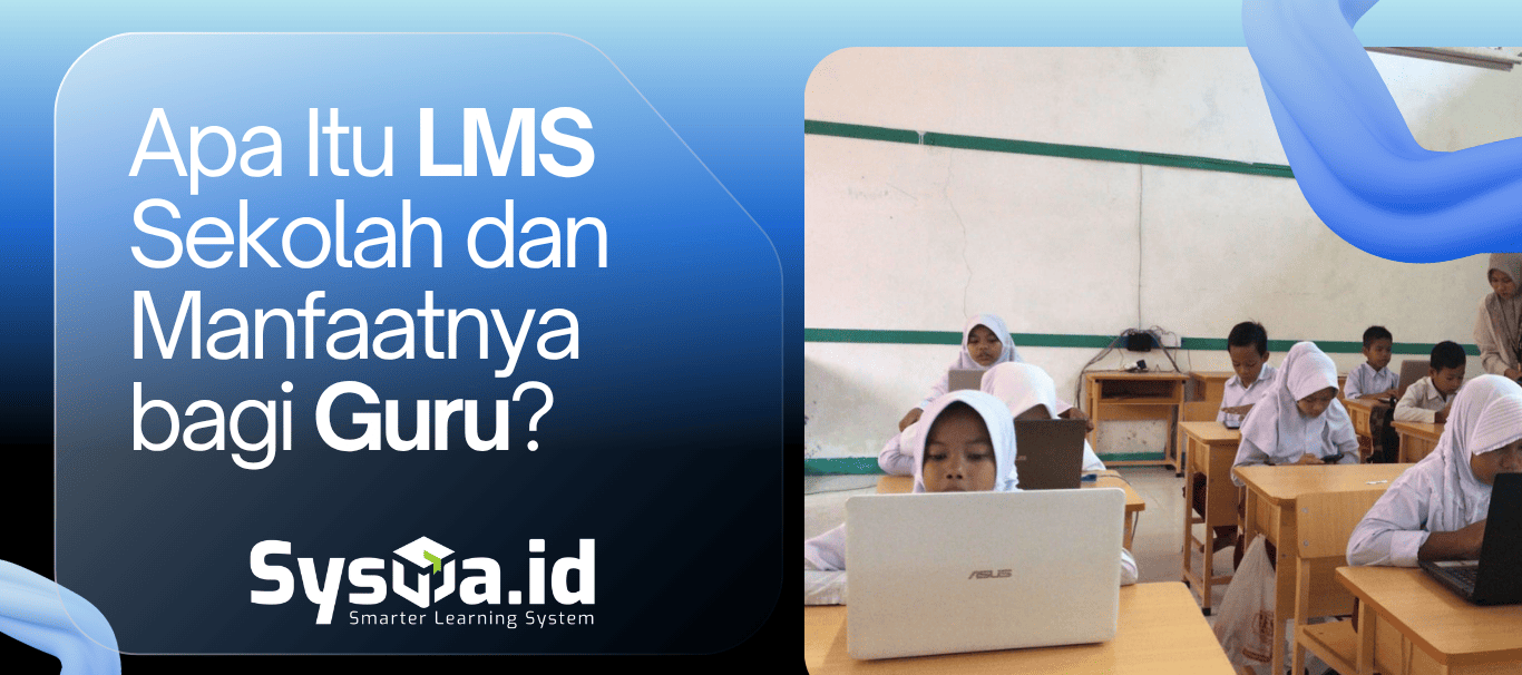 Apa itu LMS
